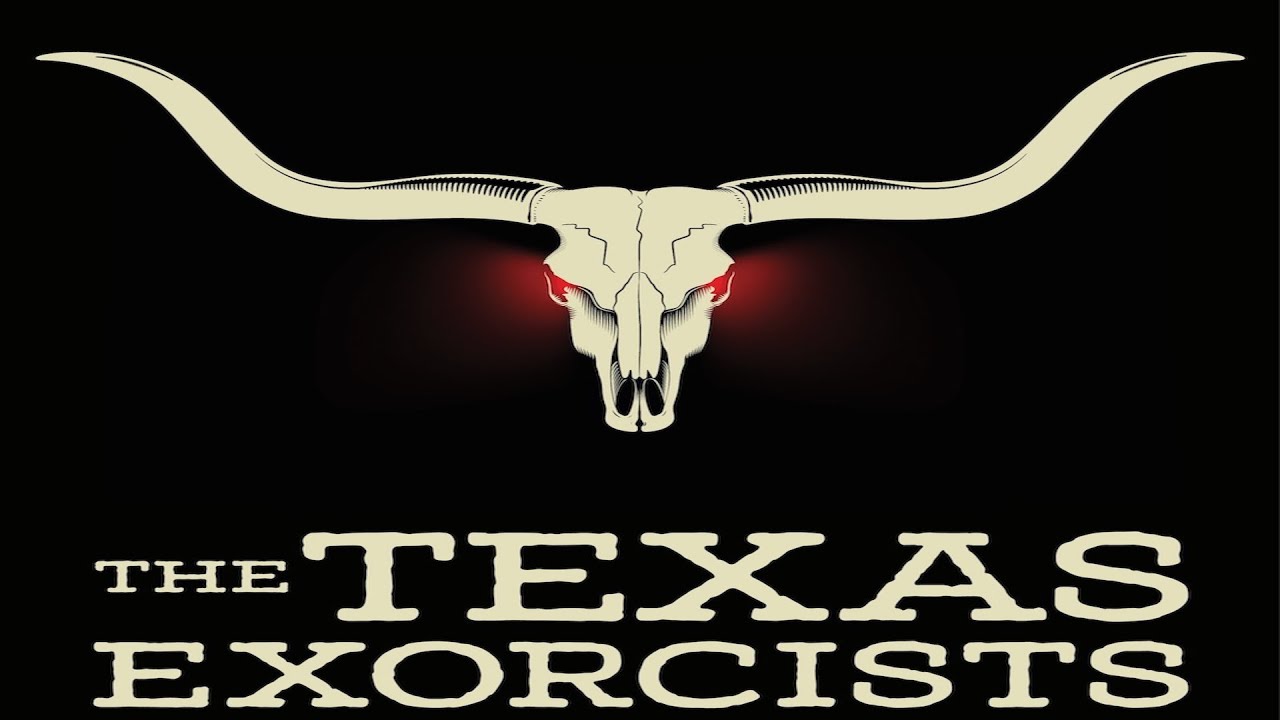 Part 4 - TX Exorcists 