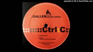 Gallen - Screen Catcher (Electro Version)