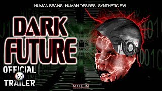 DARK FUTURE: CYBORG RAGE (1994) | Official Trailer