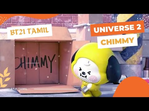 [BT21] BT21 UNIVERSE 2 ANIMATION EP.06 - CHIMMY [Tamil Sub]