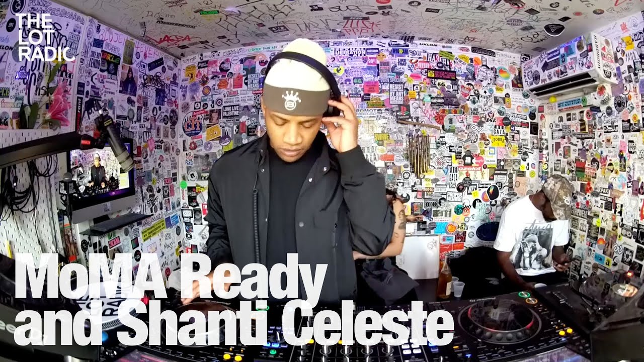 Moma Ready And Shanti Celeste - MoMA Ready and Shanti Celeste @TheLotRadio  10-08-2024