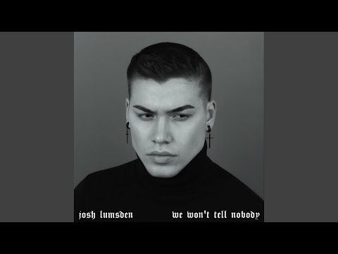 We Won't Tell Nobody