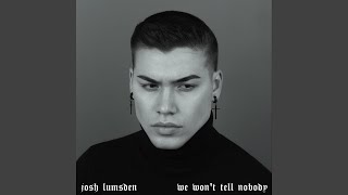 We Won't Tell Nobody