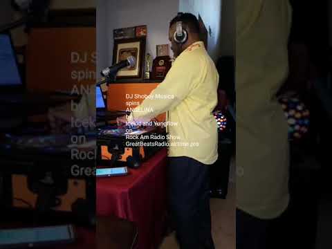 DJ Shoboy Musica spins ANGELINA 061320