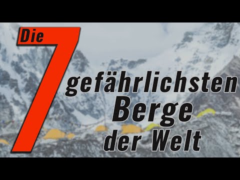 Die 7 gefährlichsten Berge der Welt