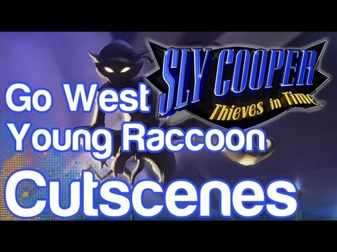 Sly Cooper: Thieves in Time - Cut Scenes - Go West Young Raccoon | WikiGameGuides
