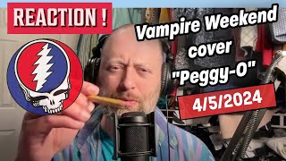 Vampire Weekend Cover Grateful Dead: &quot;Peggy-O&quot; (4/5/24) - REACTION