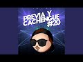 Previa y Cachengue 20 (Remix) Previa y Cachengue 20 (Remix)