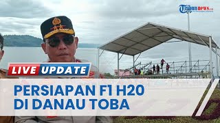 Tinjau Pembangunan Venue dan Kesiapan Event F1 H2O Danau Toba, Kapolda Sumut: Sudah Sesuai Timeline