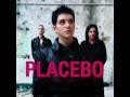 Placebo / Where is my mind