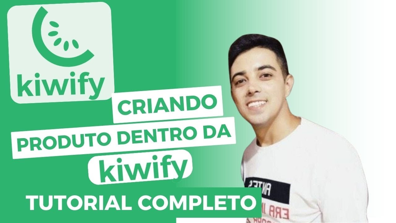 Kiwify criando produto do zero dentro da plataforma | Tutorial Completo