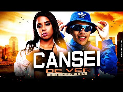 MC Lipi e MC Rita - Cansei de Ver (Áudio Oficial) DJ Teta