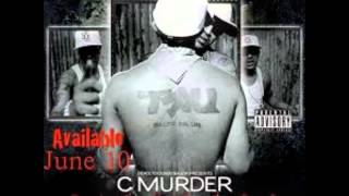C-MURDER FT JAHBO &quot;STREET LIFE&quot; 2013