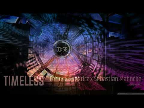 Fericz x Sphericz x Sebastian Mahncke - Timeless | Hardstyle