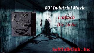 Laibach - Die Liebe ( 12" Version )