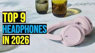 ✅The Only 9 Headphones You Need in 2026! (Ultimate Buying Guide)