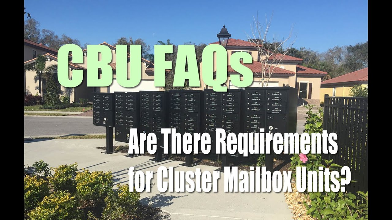 Are There Requirements for Cluster Mailbox Units? National Mailboxes