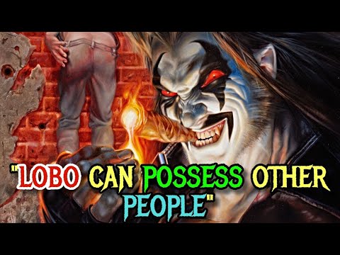23 (Every) Lobo's Insane Super Powers Explored In Detail