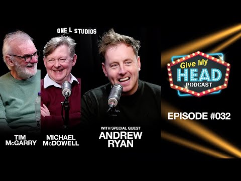 Give My Head Podcast #032. Andrew Ryan