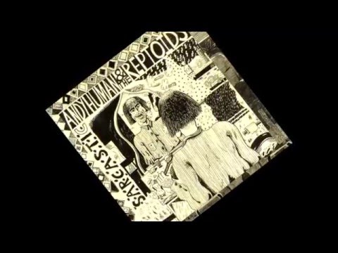 ANDY HUMAN & THE REPTOIDS - Sarcastic [7-inch 