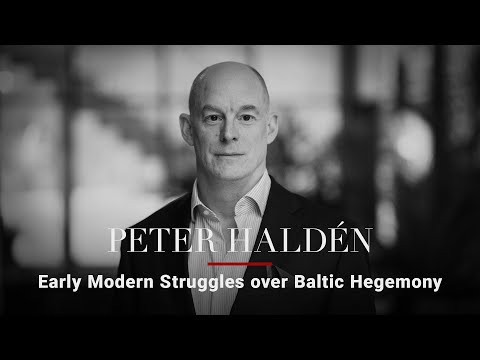 Peter Halden — Early Modern Struggles over Baltic Hegemony