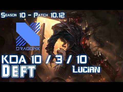 DRX Deft LUCIAN vs TWITCH ADC - Patch 10.12 KR Ranked