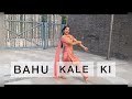 Bahu Kale Ki || Haryanvi Song || Dance Performance || Ishani Rocks #ajayhodda