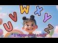 Aprendemos Las Letras UVWXYZ El Abecedario Con Una Canción Divertida Learn The ABCs Alphabet Song