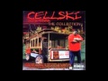 Cellski - Streets of Frisco