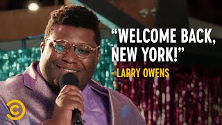 Welcome Back, New York! - Larry Owens - Ilana Glazer Presents Comedy on Earth: NYC 2020-2021 video