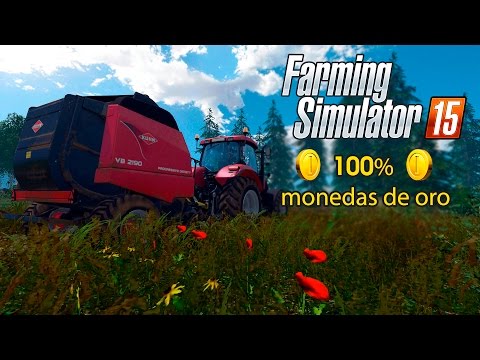 Farming Simulator 15 - En Directo - ¡100% monedas de oro!
