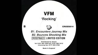 VFM - Rocking (Encounters Journey Mix)