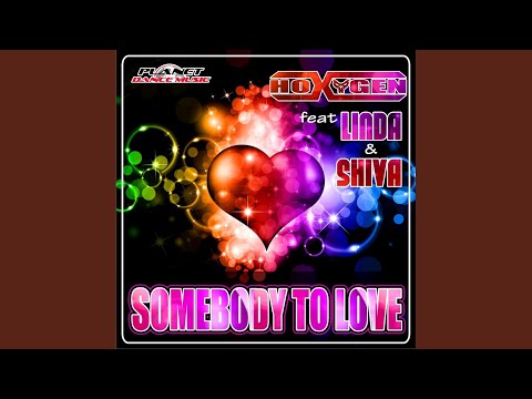Somebody To Love (Hoxygen Revision Edit)