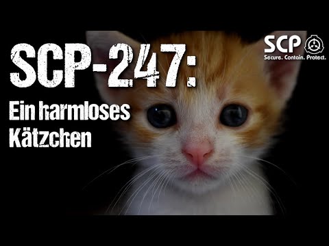 SCP-247: Ein harmloses Kätzchen| German Creepypasta (Grusel, Horror, Hörbuch) DEUTSCH