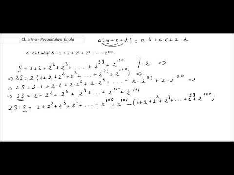 Cl  a V-a - Recapitulare finală  - ex. 6 - Calculați S = 1+2+2^2+2^3+…+2^100