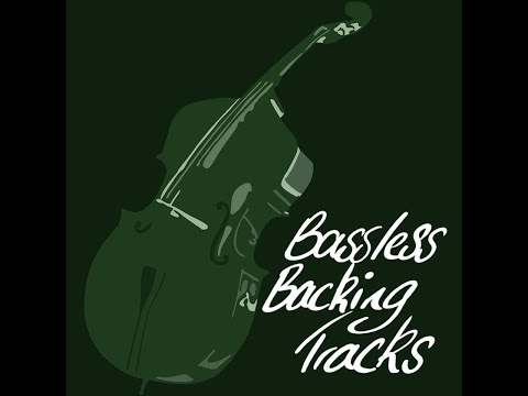 All of Me (bassless backing track)