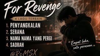 Download lagu 💔 4 Lagu For Revenge Paling Menyentuh | Cover Akustik By @RcMSX mp3