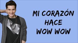 Elenco de Soy Luna - Mi Corazón Hace Wow Wow (Letra/Lyrics) - Soy Luna 3