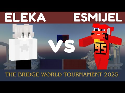 [PRIMER BRACKET] ELEKA VS ESMIJEL | THE BRIDGE WORLD TOURNAMENT 2025