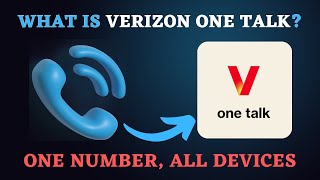 Verizon One Talk Explained: Features, Pricing & Pros/Cons
