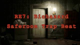 Resident Evil 7: Biohazard - Save Room [Trap Beat Sample] (DL SoundCloud)