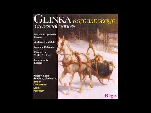 Mikhail Glinka : A Life for the Tsar, three dances from Act II of the opera (1836)