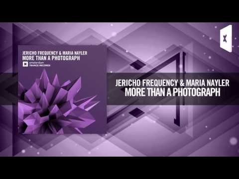 Jericho Frequency & Maria Nayler - More Than A Photograph (Amsterdam Trance) [FULL]