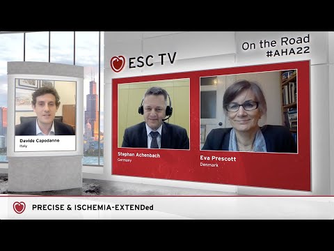 ESC TV On the Road - #AHA22 - PRECISE and ISCHEMIA-EXTENDed trials