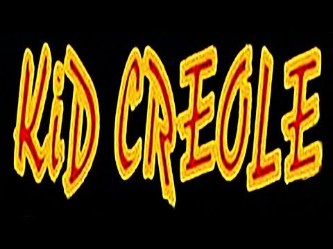 Kid Creole & The Coconuts - My Male Curiosity (Remastered) Hq
