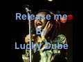 Lucky Dube- Release me- lyrics
