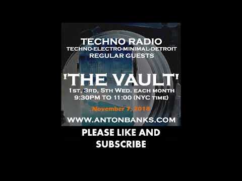 The Vault Radio Show with Anton Banks - November 7, 2018