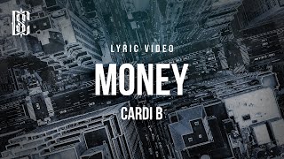 Cardi B - Money | Lyrics