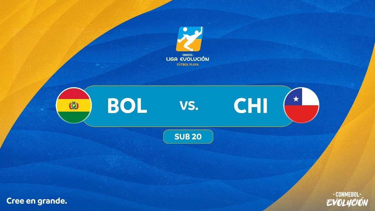 EN VIVO | BOLIVIA vs. CHILE | CONMEBOL LIGA EVOLUCIÓN FÚTBOL PLAYA - ZONA SUR | SUB20