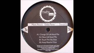 Eddie Perez Feat Donald O ‎– The More (Reach) (Keep Reachin' Dub)